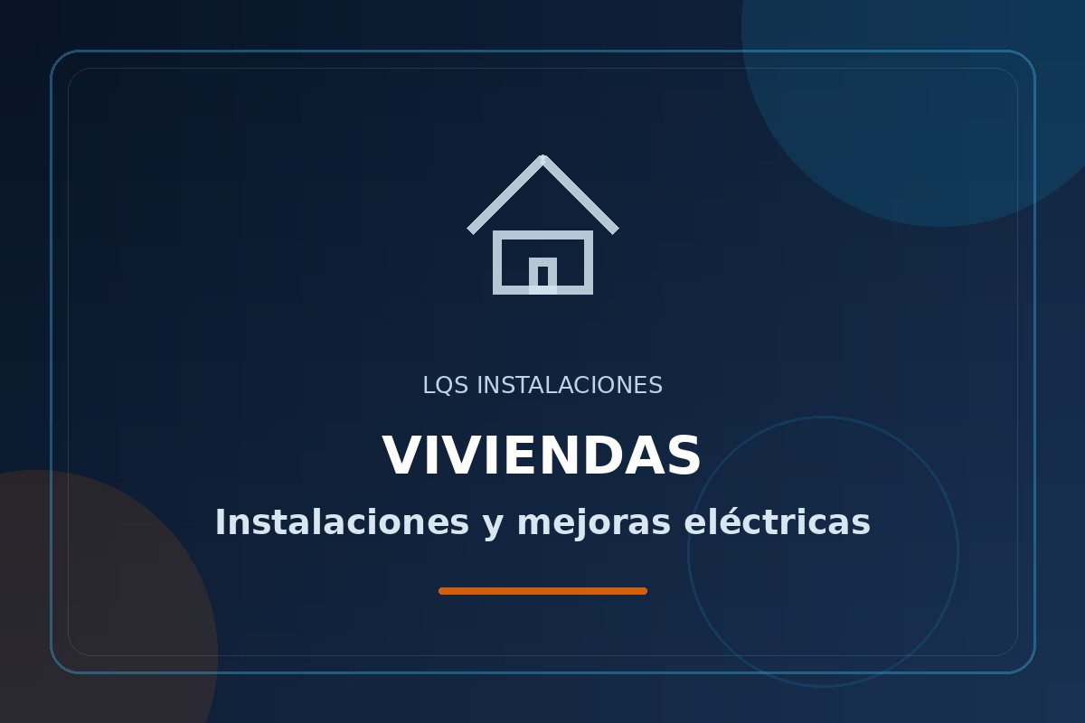 Instalación eléctrica en vivienda realizada por LQS Instalaciones